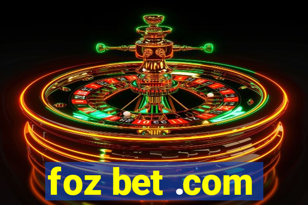 foz bet .com